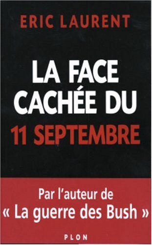 La face cachée du 11 septembre La face cachée du 11 septembre