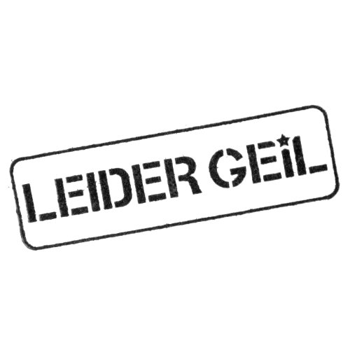 Leider Geil – Stempel aus Holz – Das Original – Holzstempel mit Schutzlackierung - 4