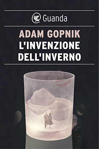 Download L'invenzione dell'inverno Download L'invenzione dell'inverno