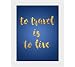 Tiedribbons® To Travel Is To Live Framed Poster(13.6 Inch X 10.2 Inch) RS.379.00