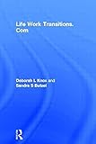 Life Work Transitions.Com: Putting Your Spirit Online by Deborah L Knox B.A. in Psychology (1999-09-21) by 