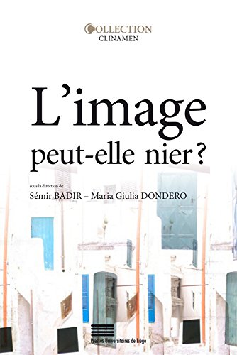 Preisvergleich Produktbild L'image peut-elle nier