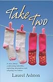 Image de Take Two: A Story About Confronting Infertility, Exploring Alternatives and Adopting Two Babies