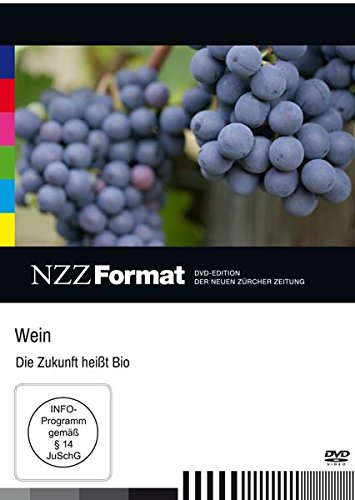Preisvergleich Produktbild Wein - die Zukunft heisst Bio