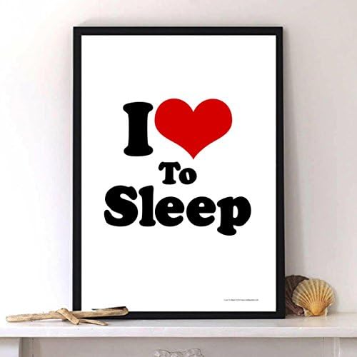 I Love To Sleep - Ideal for any Teenagers Bedroom - Phrases Poster - Size A3 (420 x 297 mm)