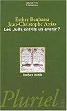 Image de Les Juifs ont-ils un avenir ?