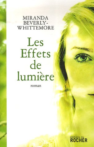 couverture de : Les Effets de lumi&egrave;re