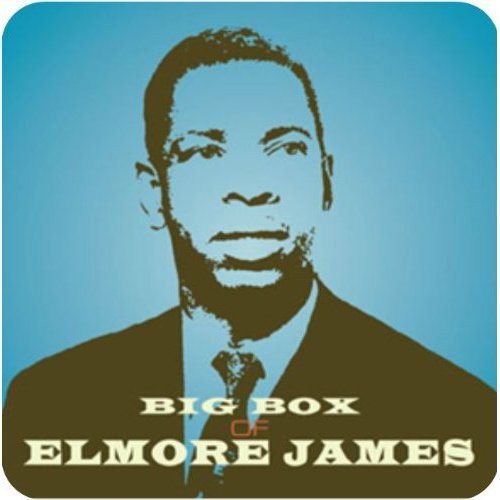 Big Box Of Elmore James