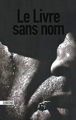 Sonatine LE LIVRE SANS NOM