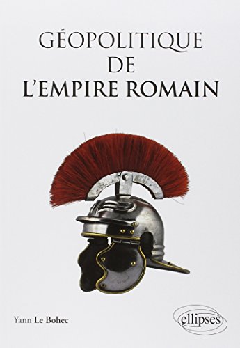 Géopolitique de l'Empire Romain francais