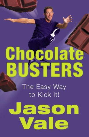 Download Chocolate Busters: The Easy Way to Kick Your Addiction Download Chocolate Busters: The Easy Way to Kick Your Addiction