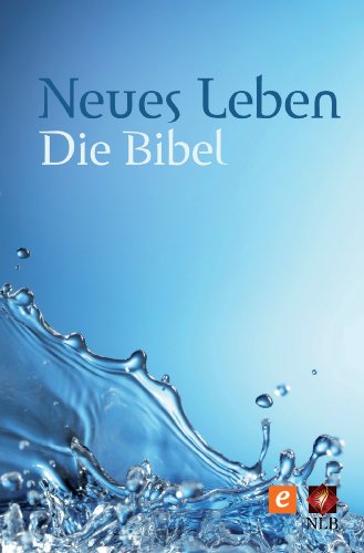 Download Neues Leben.: Die Bibel - Altes und Neues Testament