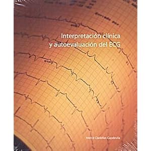 Interpretacion clinica y autoevaluacion del ecg