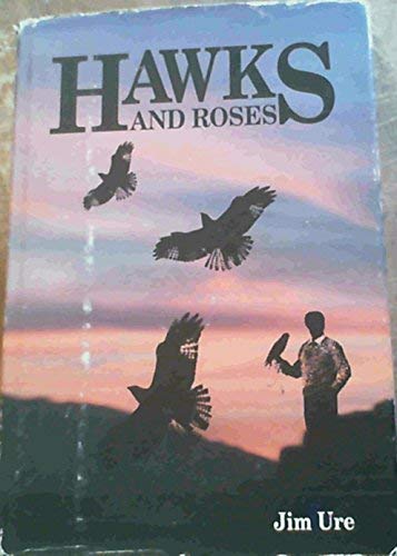 Hawks and Roses livre
