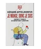 Je mange donc je suis : Surpoids et troubles du comportement alimentaire