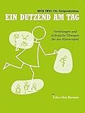 Image de Ein Dutzend Am Tag 2 - Für Fortgeschrittene -Für Klavier- (German Edition): Lehrmaterial