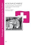Image de Kosova-Schweiz: Die albanische Arbeits- und Asylmigration zwischen Kosovo und der Schweiz