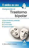 Image de COMPRENDER EL TRASTORNO BIPOLAR (El Medico En Casa (amat))