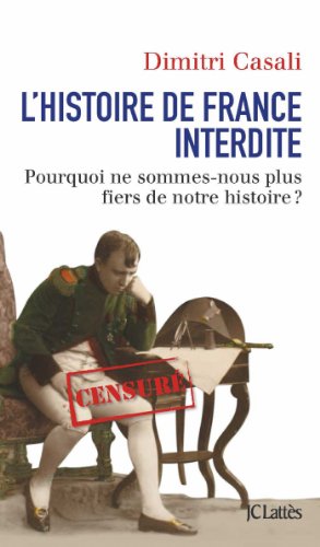 Télécharger L'histoire de France interdite (Essais et documents) gratuit