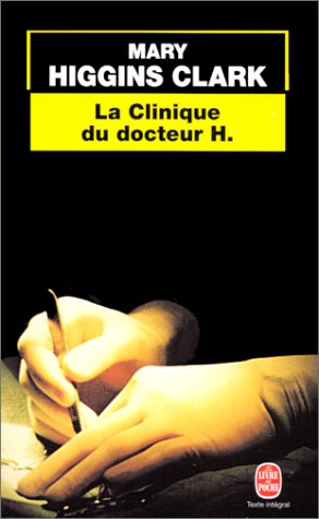 couverture de : La clinique du docteur H.