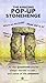 The Amazing Pop-up Stonehenge by 