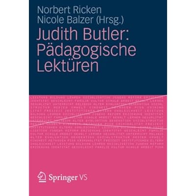Judith Butler: Pädagogische Lektüren (German Edition) Judith Butler: Pädagogische Lektüren (German Edition)