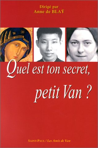 Quel est ton secret, petit Van?