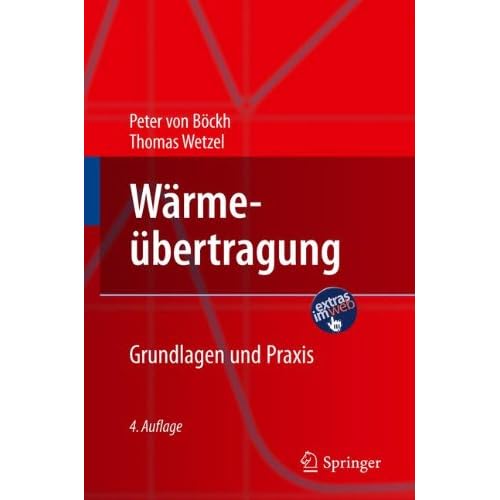 [PDF] Download Wármeübertragung: Grundlagen und Praxis (Springer-Lehrbuch) Kostenlos
