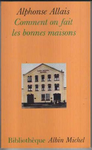 Preisvergleich Produktbild Comment on fait les bonnes maisons