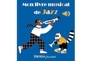 Mon livre musical de jazz: Livre sonore bébé dès 6 mois avec grandes piles AAA alcalines incluses