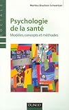 Image de Psychologie de la santé : Modèles, concepts et méthodes