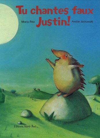 couverture de : Tu chantes faux Justin !