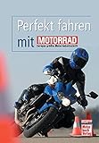 Image de Perfekt fahren mit MOTORRAD