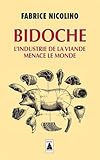 Bidoche : L'industrie de la viande menace le monde