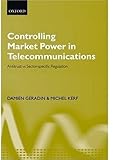 Image de Controlling Market Power in Telecommunications: Antitrust vs. Sector-Specific Regulation