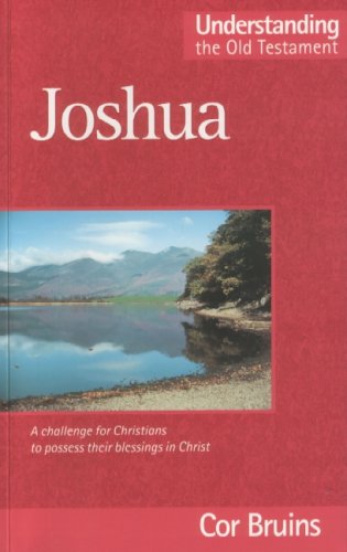 Joshua: A Challenge for Christians to Possess Their Blessings in Christ livre