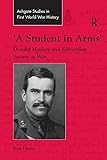 Image de 'A Student in Arms': Donald Hankey and Edwardian Society at War