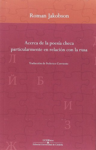 Acerca de la poesía checa particularmente en relación con la rusa