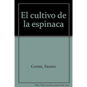 El cultivo de la espinaca