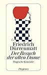 Der Besuch der alten Dame: Eine tragische Komödie