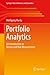 Portfolio Analytics: An Introduction to Return and Risk Measurement (Springer Texts in Business and Economics) (English Edition) by 