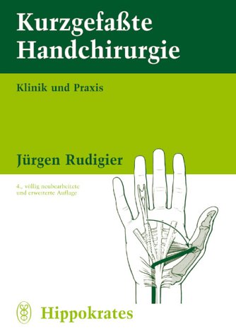 Download Kurzgefaßte Handchirurgie