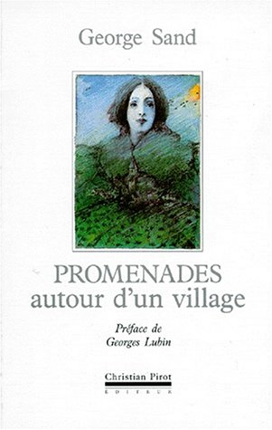 couverture de : Promenades autour d'un village suivies de Le Berry