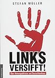 Image de Linksversifft: Über Meinungsdiktatur und Deutschlandhass