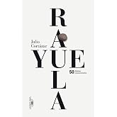 Rayuela (Edicion conmemorativa 50 Aniversario)