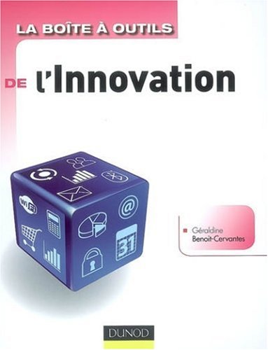 Télécharger La Boite à Outils de l'Innovation Gratuit