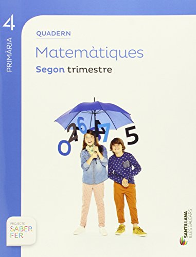 QUADERN MATEMATIQUES 4 PRIMARIA 2 TRIM SABER FER