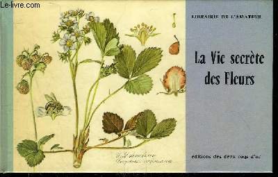Vie la secrète des fleurs francais Vie la secrète des fleurs francais