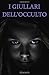 Produktbild I giullari dell'occulto
