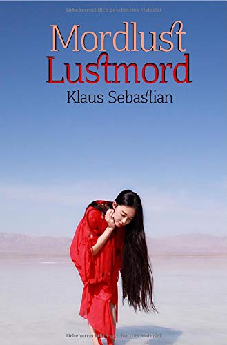 Cover zum Buch Mordlust Lustmord